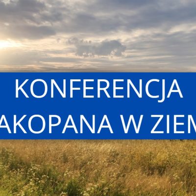 KONFERENCJA: PIENIĄDZE ZAKOPANE W ZIEMI 15-16.11.2025